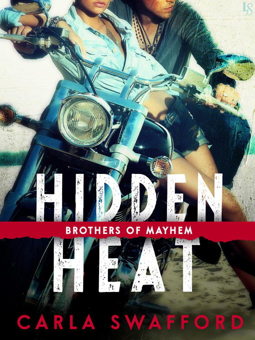 Title details for Hidden Heat by Carla Swafford - Available